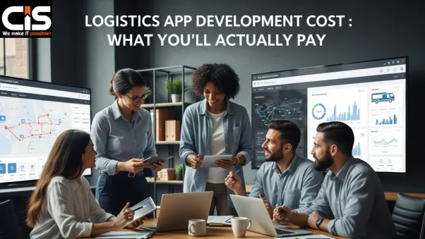How Much Does It Cost to Build a Logistics App: A Complete Pricing Breakdown
