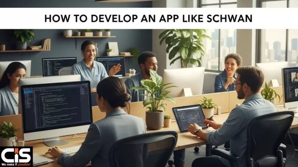 How to Develop an App Like Schwan: A Step-by-Step Guide for Entrepreneurs