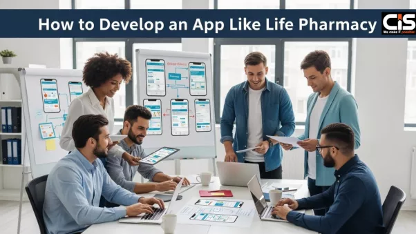 How to Create an Online Pharmacy App Like Life Pharmacy