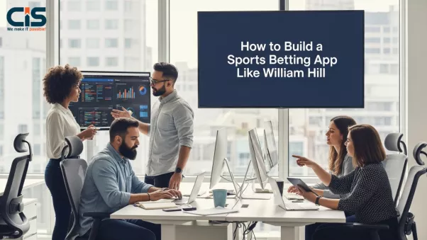 How to Develop a Sports Betting App Similar to William Hill