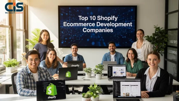 Top 10 Shopify Ecommerce Development Companies 
