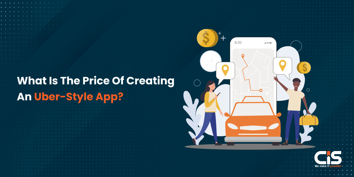 What is The Price Of Creating an App Like Uber?