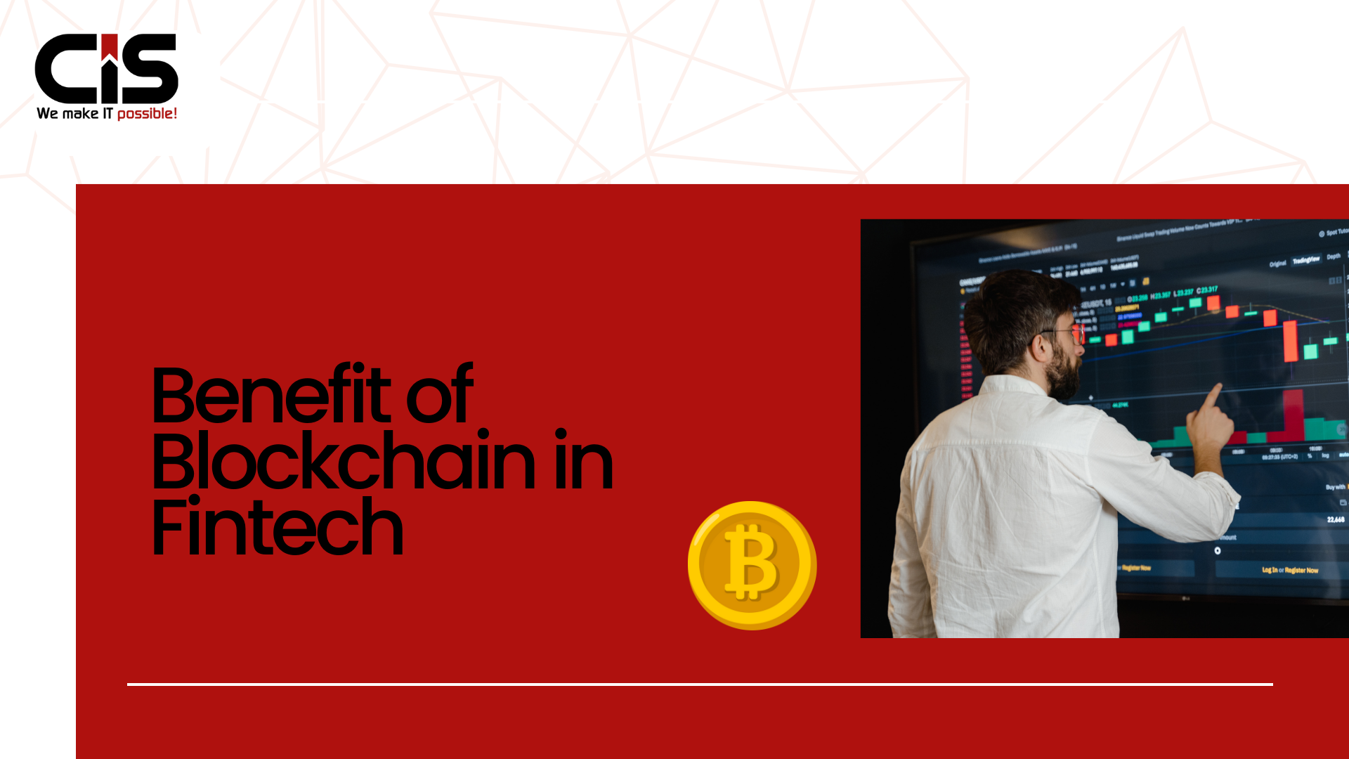 Benefits of Blockchain in Fintech Industry
