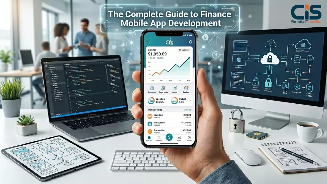 The Complete Guide to Finance Mobile App Development