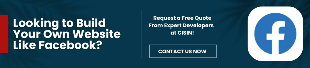 Looking To Build Your Own Website Like Facebook?