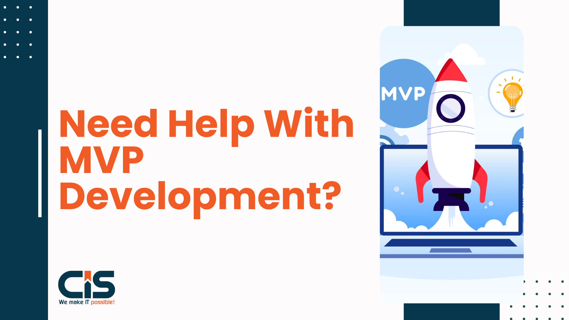 Need Help with MVP development?